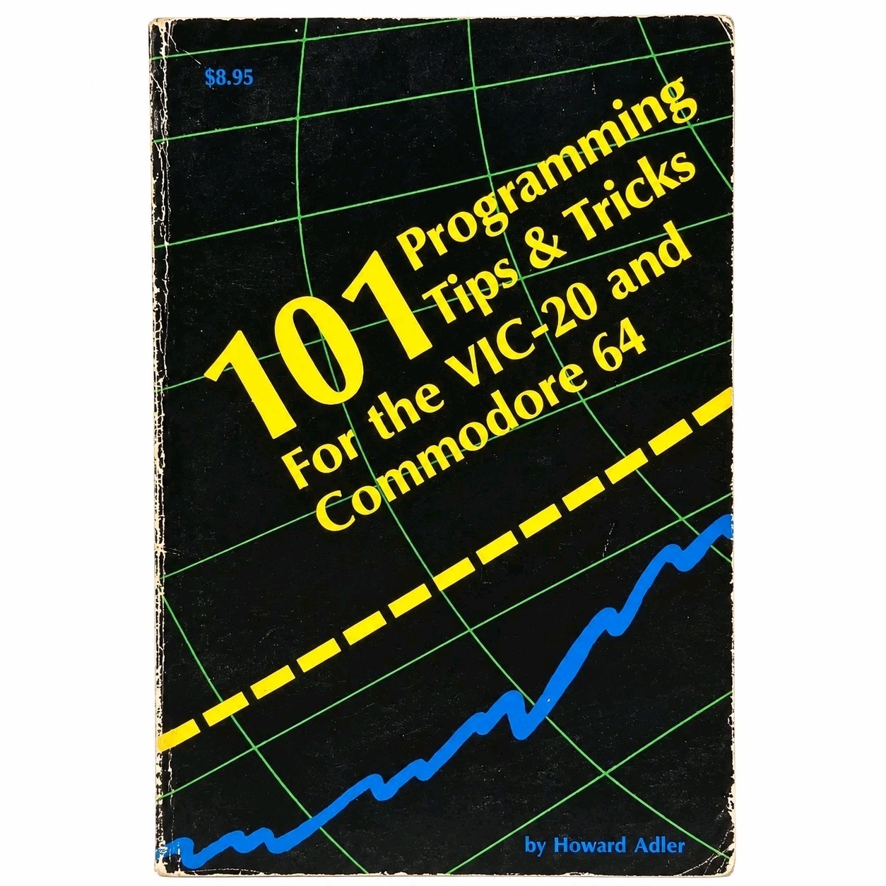 101 Programming Tips Tricks VIC-20 & Commodore 64 1983 1st Edition Paperback USA