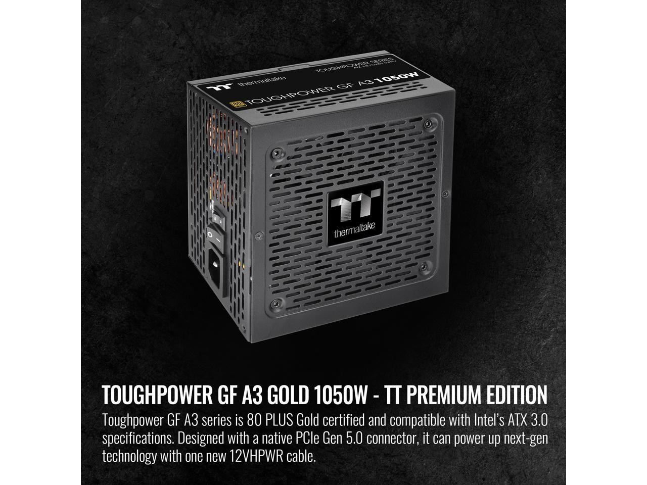 Toughpower GF A3 ATX 3.0 1050W 80+ Gold Full Modular SLI/Crossfile Thermaltake