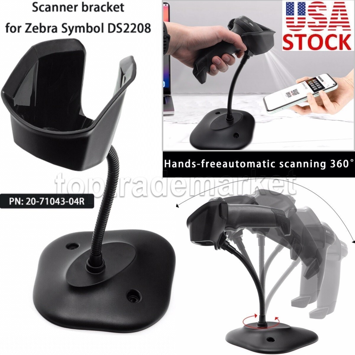 New 20-71043-04R Scanner Stand for Zebra DS2208/DS2278/DS4308/DS8108 US bracket