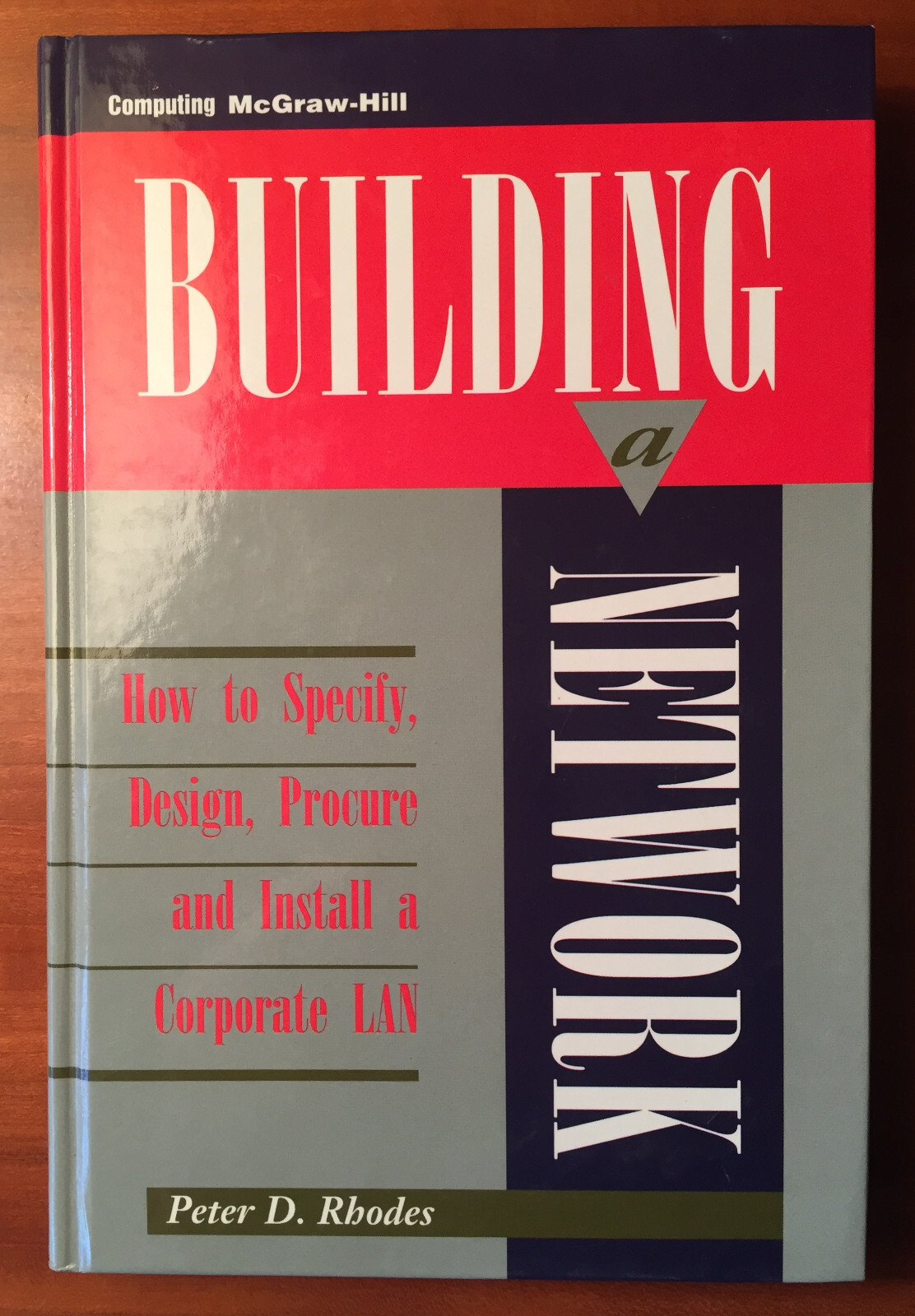 Book = Building a Network How to Specify Design Procure & Install = Peter Rhodes