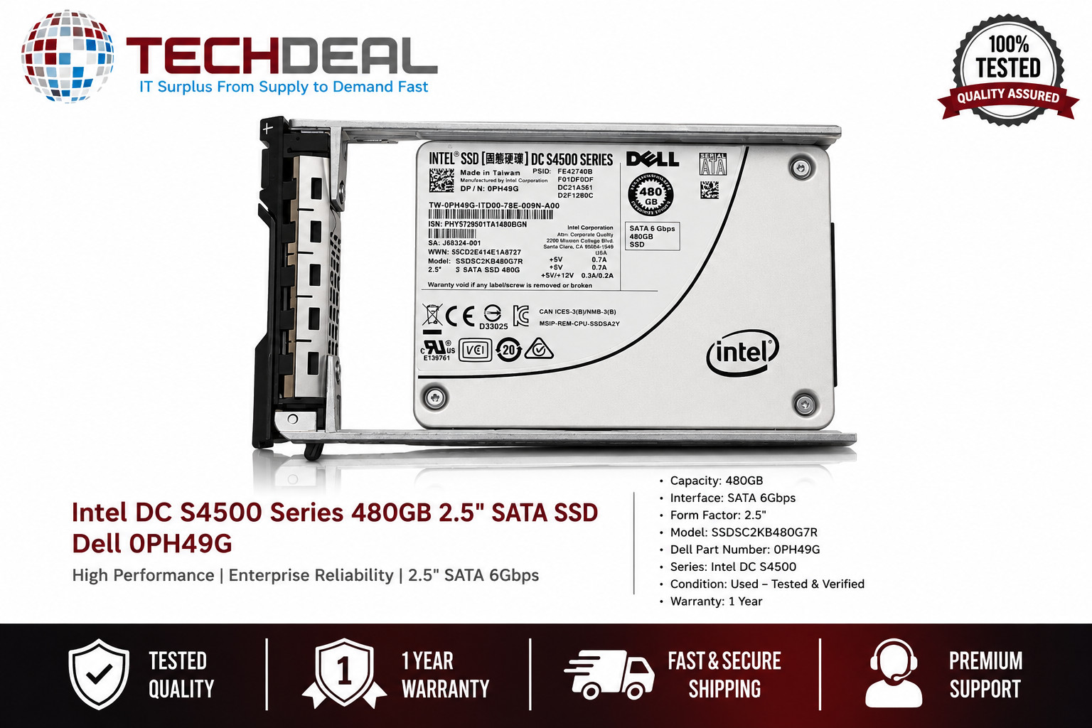 Dell Intel DC S4500 480GB 2.5" SATA 6Gb/s Enterprise SSD 0PH49G SSDSC2KB480G7R
