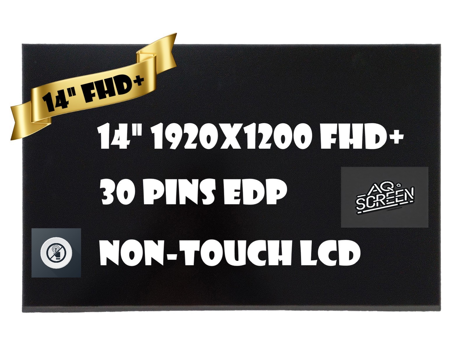 AUO B140UAN04.8 Laptop LCD LED Screen 14" FHD+ 1920x1200 Non-Touch 30 pins New