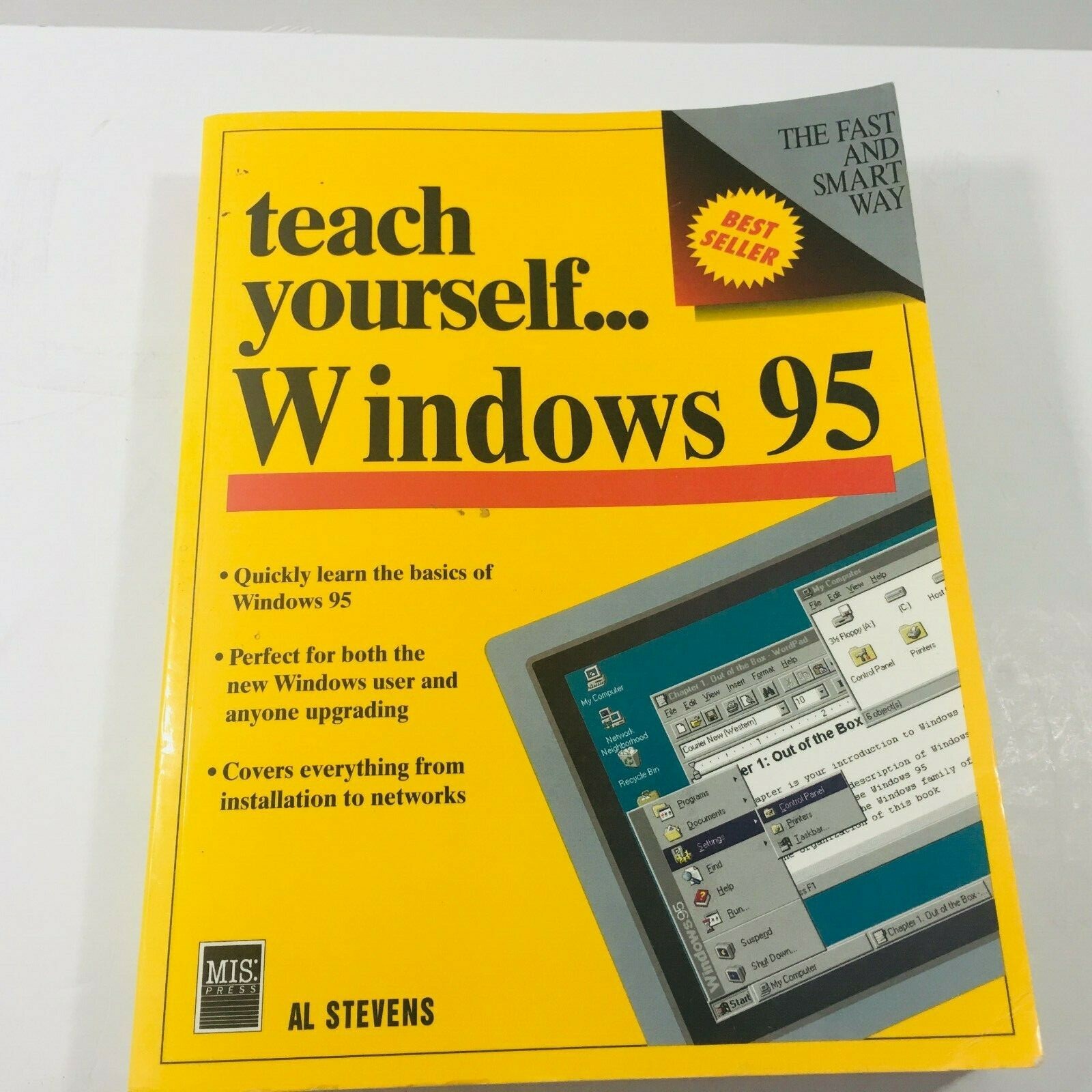 Teach Yourself... Windows 95 Paperback – August, 1995 (by Al Stevens)