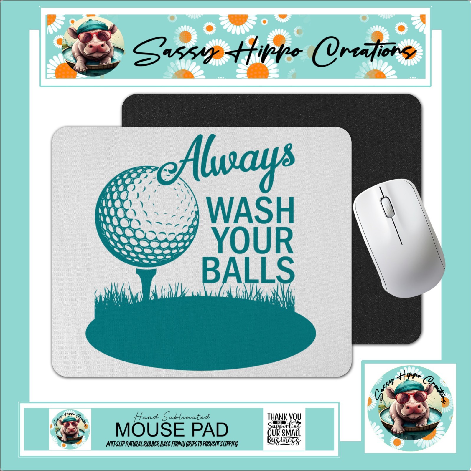 Mouse Pad Always Wash Your Balls Golf Golfing Anti Slip Back Hand Sublimated