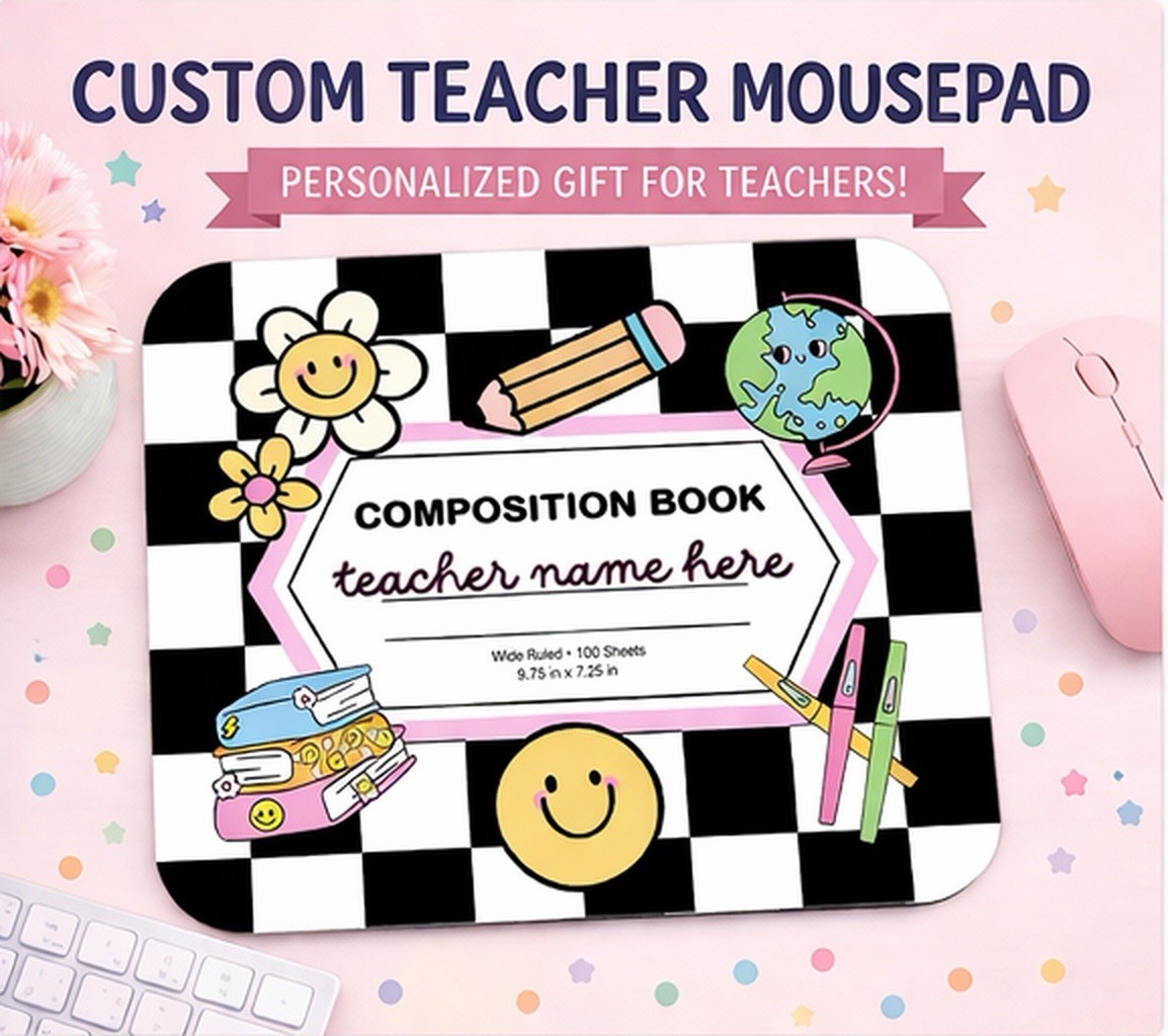 Custom Teacher Mousepad Personalized Gift Teacher Appreciation Desk Mat