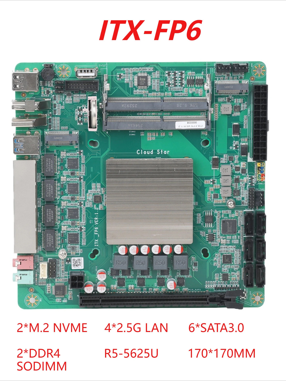 NAS ITX Motherboard R5-5625U 2xDDR4 64GB 4x2.5G I226-V 2xM.2 NVMe 6xSATA3 PCIe3