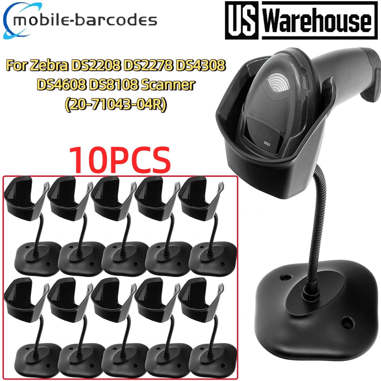 10X For Zebra DS2208 DS2278 DS4308 DS4608 Scanner Bracket Stand 20-71043-04R