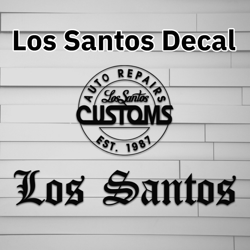 Los Santos Vinyl Decal (Sticker, Car laptop window tumbler water bottle) video g