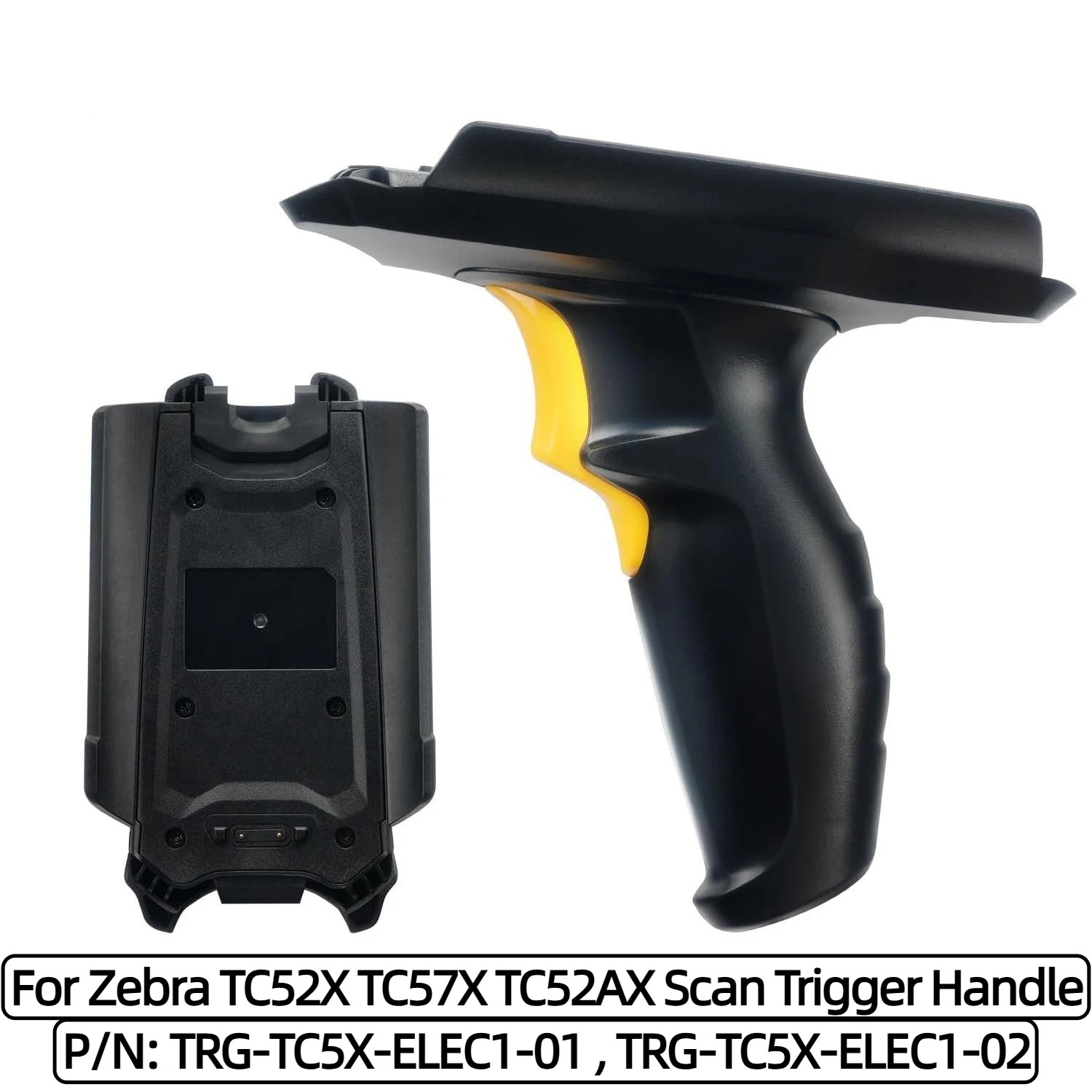 Scanner Trigger Handle for Zebra TC52X TC57X TC52AX TRG-TC5X-ELEC1-01/2