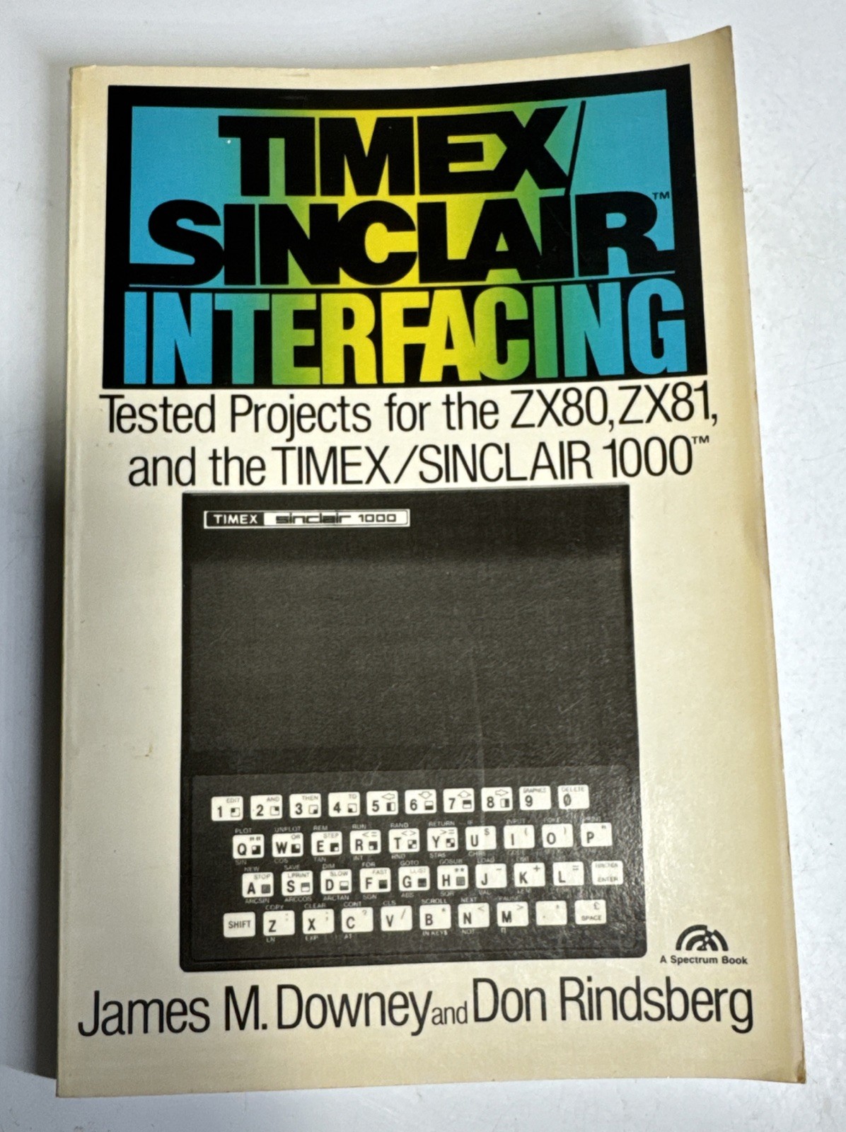 Timex Sinclair Interfacing Tested Projects For ZX80 ZX81 1000 Vintage Book
