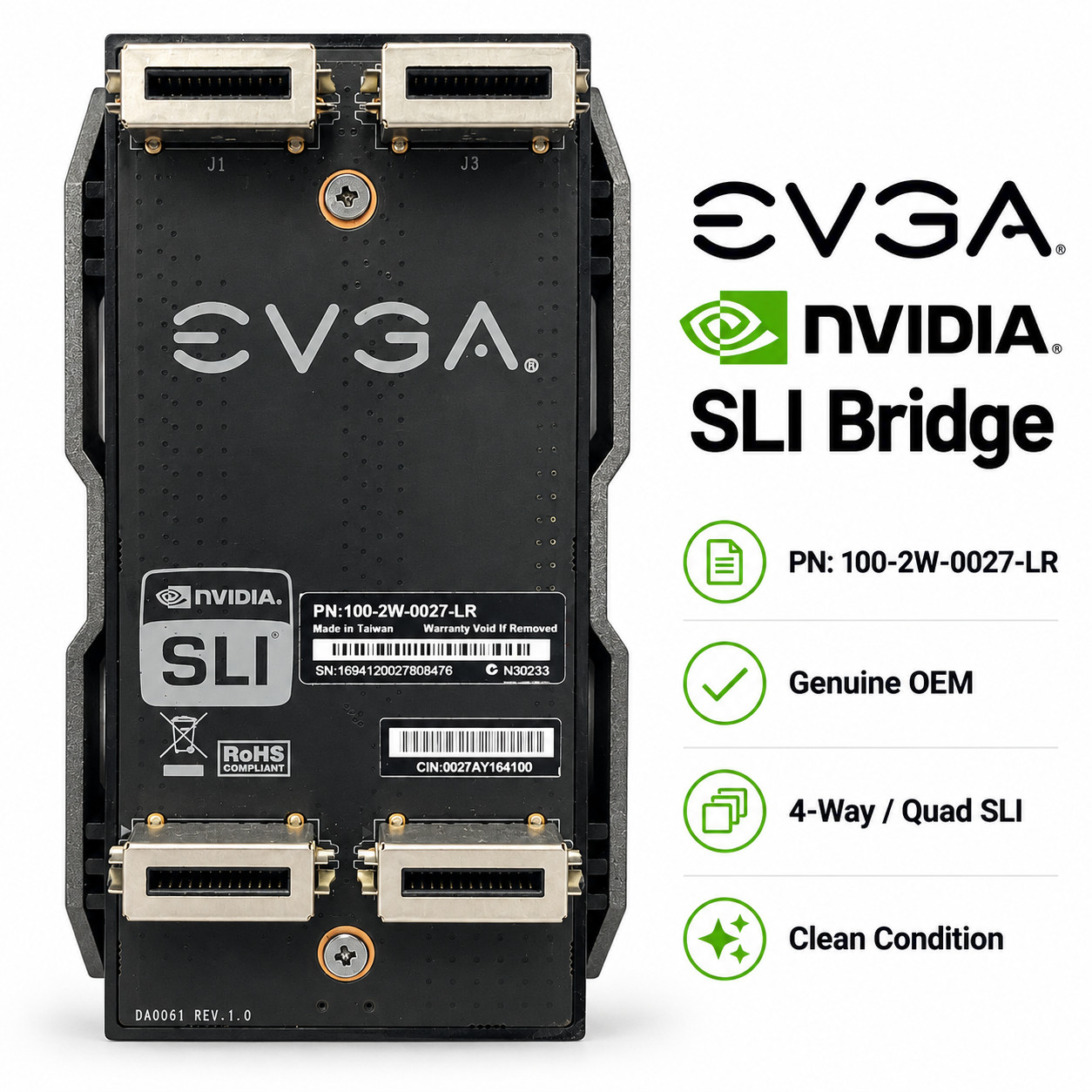 EVGA NVIDIA 4-Way SLI Bridge 100-2W-0027-LR Quad GPU Multi-GPU Connector