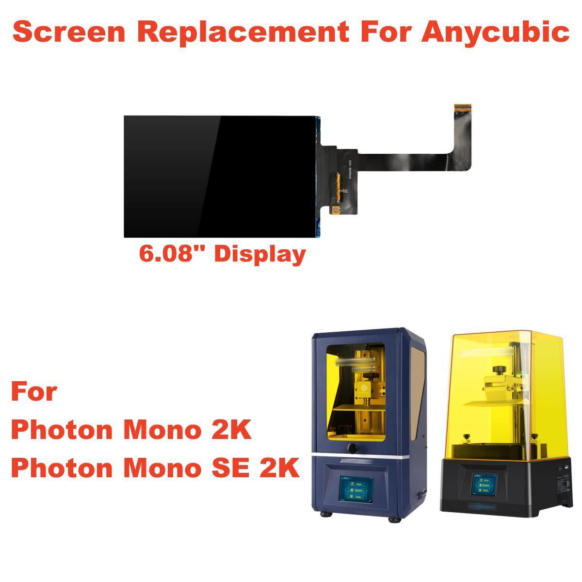 For Anycubic Photon Mono/ Mono SE 2K 6.08 Inches LCD Screen Display Replacement