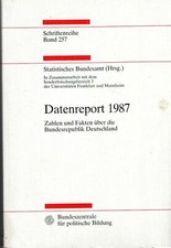 ITHistory BOOK (1987) DATENREPORT Zahlen Und Fakten Deutschland (Germany IB picture