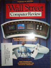 Wall Street Computer Review Magazine, July 1988 Advance look at 1990s brokerages picture