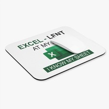 Funny Excel Mouse Pad - 'I Know My Sheet' | Office, Gaming Accessory,Gift picture