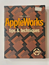 Vintage 1986 Appleworks Tips & Techniques Guide Book - By Robert Ericson picture
