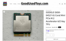 1 - GOOGLE G650-04527-01 Coral Mini PCIe M.2 Accelerator A/E Key TPU Frigate picture
