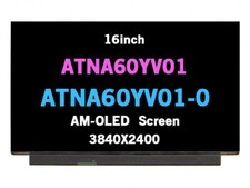 16in ATNA60YV01-0 40Pin 3840×2400 AM-OLED Display Screen Replacement for Sumsung picture