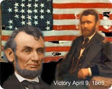Civil War Victor Apri, 8, 1865 Lincoln & Grant Mouse Pad  7 3/4  x 9