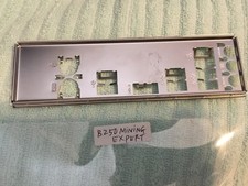 ASUS IO SHIELD FOR ASUS  PRIME B250 MINING EXPERT ,CLASS-A  picture