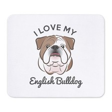 CafePress I Love My English Bulldog Mousepad  (1440307787) picture