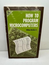 How To Program Microcomputers William Barden Jr. 1977 First Edition PB picture