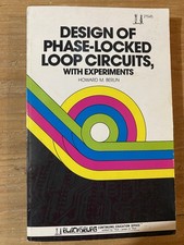 Design of Phase-Locked Loop Circuits w/ Experiments – Howard M. Berlin picture