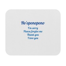 Ho'oponopono mantra mouse pad | I'm sorry Please forgive me Thank you I love you picture