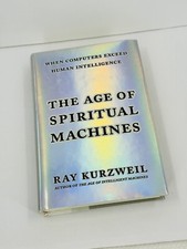 The Age of Spiritual Machines by Ray Kurzweil (Hardcover, 1999) picture