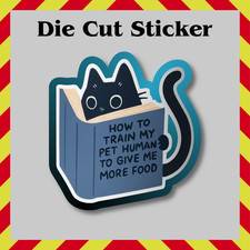 Funny Black Cat Sticker - How to Train My Pet Human Waterproof Vinyl Decal picture