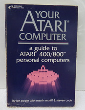 Your ATARI COMPUTER Guide to Atari 400/800 Personal Computers 1982 PB Book picture