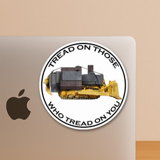 Heemeyer Killdozer Sticker-Tread on Those Bulldozer Decal for Laptops & Tumblers picture