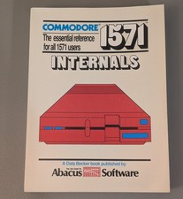 Commodore 1571 Internals C-128 - 1986 Abacus Reference #4 - 80s Data Becker Book picture